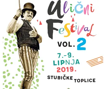 Mali Ulični Festival u Stubičkim Toplicama